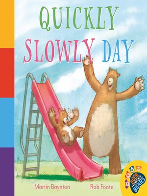 cover image of Quickly Slowly Day